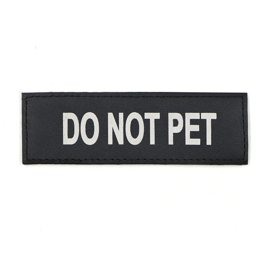 'Do Not Pet' Hook & Loop Patch For Harness