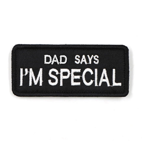 Dad Says I'm Special